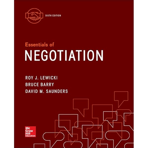 Essentials of Negotiation: 2024 Release ISE: David Saunders